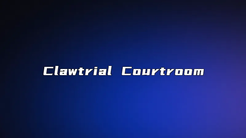 Clawtrial Courtroom