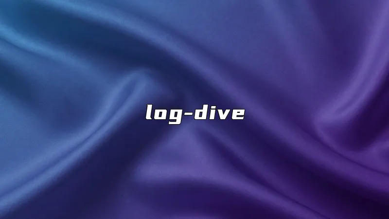 log-dive