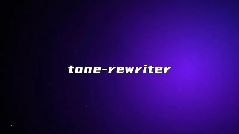 tone-rewriter
