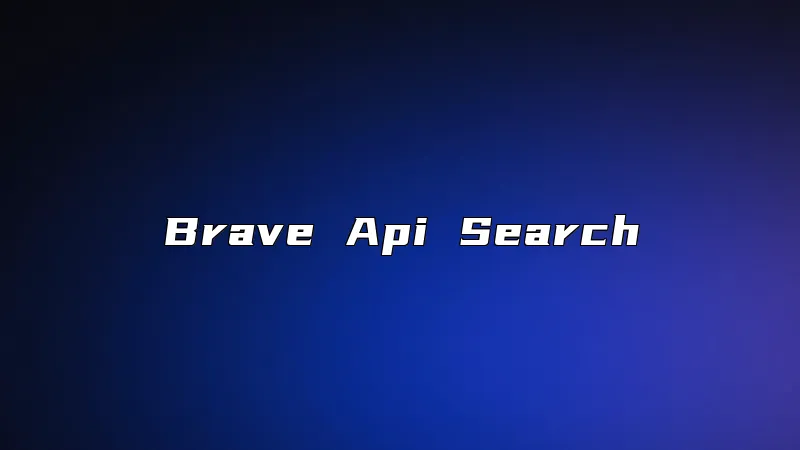 Brave Api Search