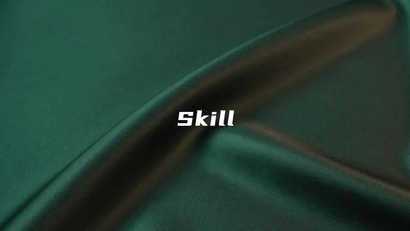 Skill