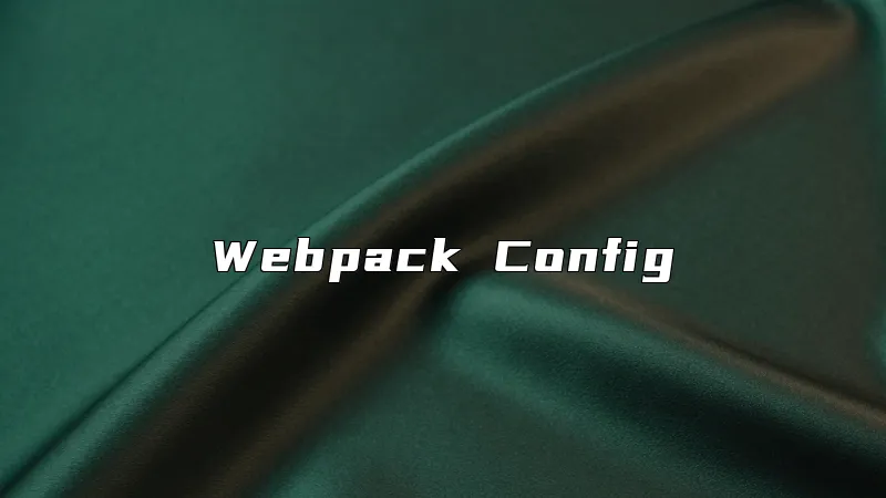 Webpack Config