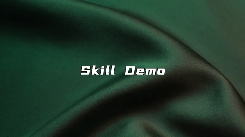 Skill Demo