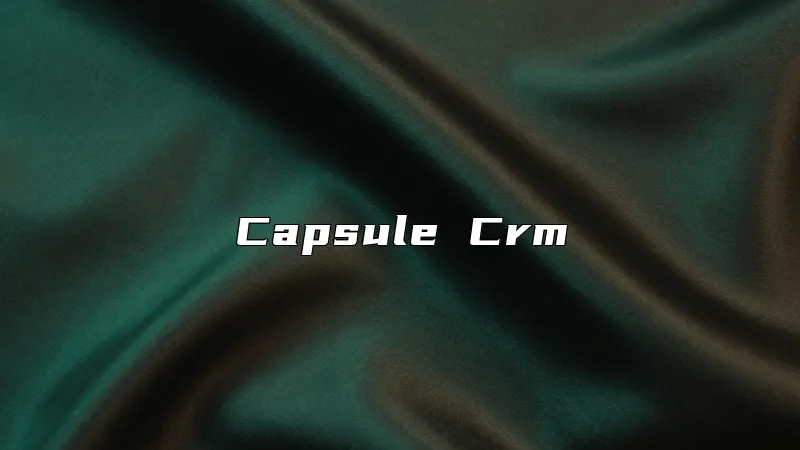 Capsule Crm