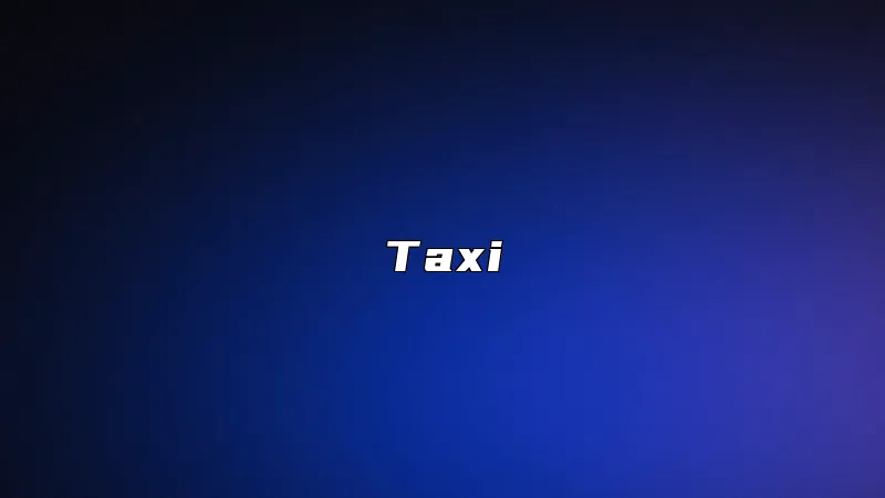 Taxi