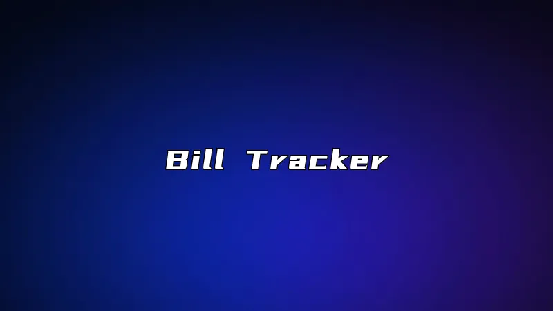 Bill Tracker