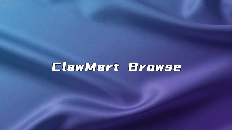 ClawMart Browse