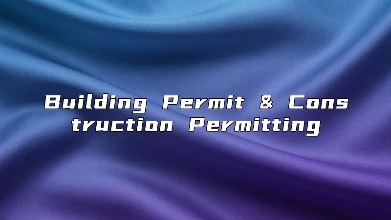 Building Permit & Construction Permitting