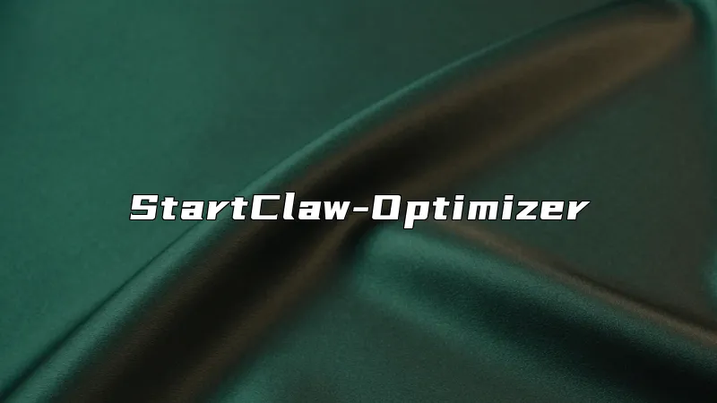 StartClaw-Optimizer
