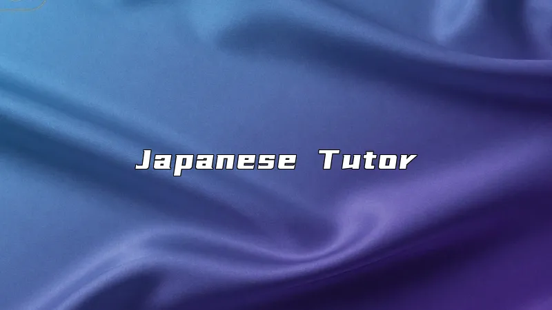 Japanese Tutor