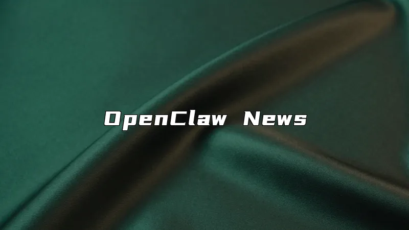 OpenClaw News