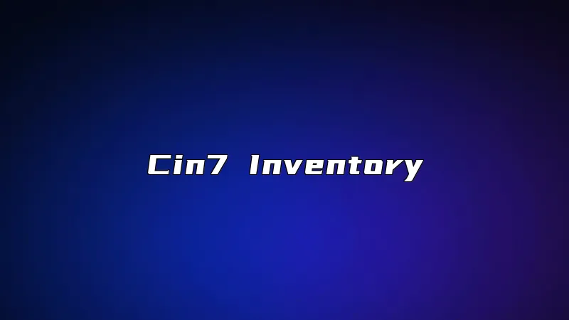 Cin7 Inventory