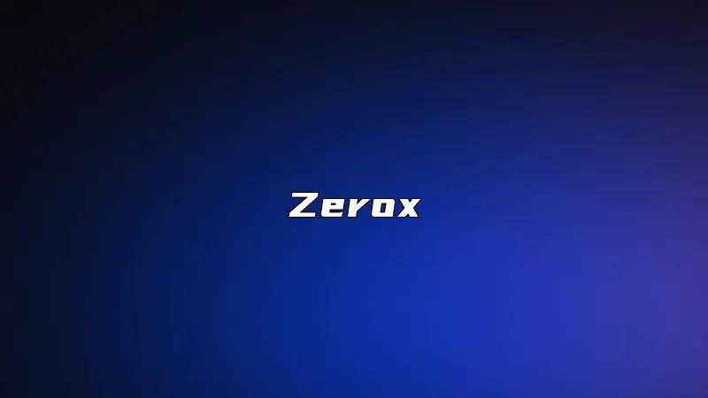 Zerox