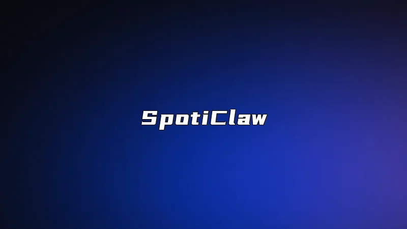 SpotiClaw