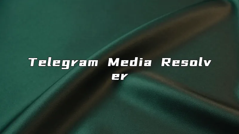 Telegram Media Resolver
