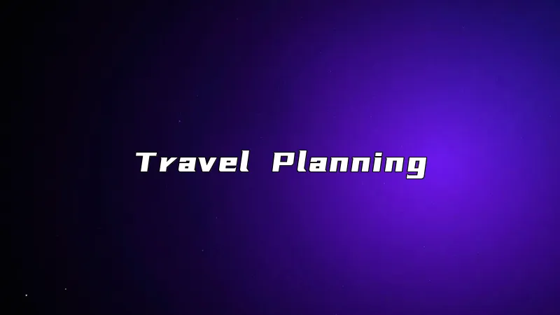 Travel Planning