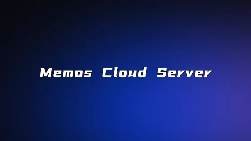 Memos Cloud Server