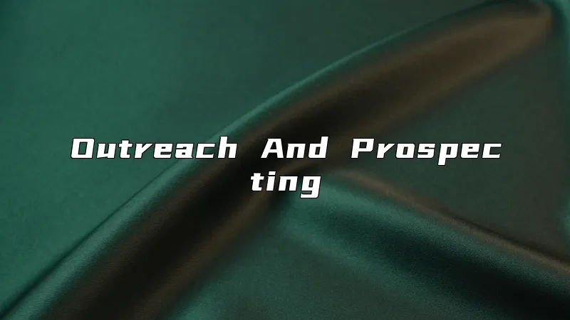 Outreach And Prospecting