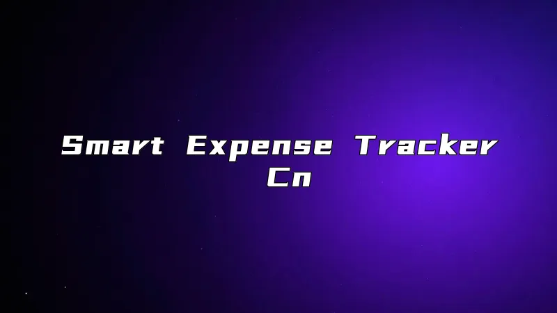 Smart Expense Tracker Cn