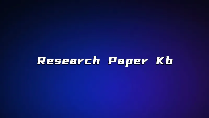 Research Paper Kb