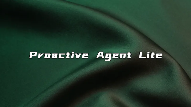 Proactive Agent Lite