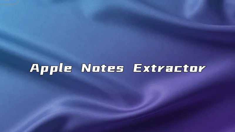 Apple Notes Extractor