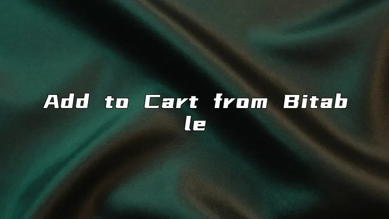 Add to Cart from Bitable