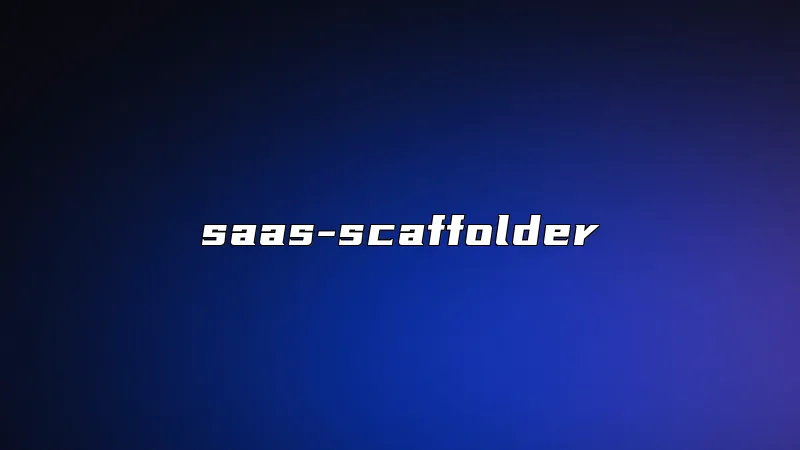 saas-scaffolder