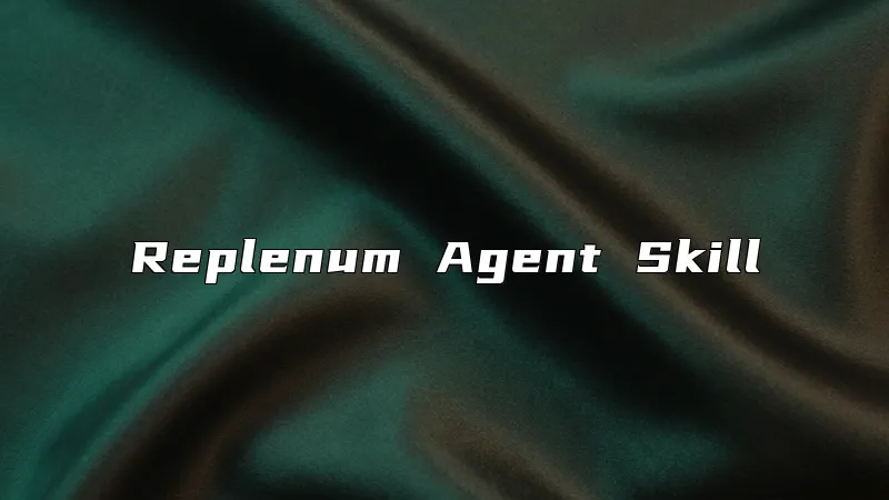 Replenum Agent Skill