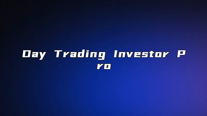 Day Trading Investor Pro