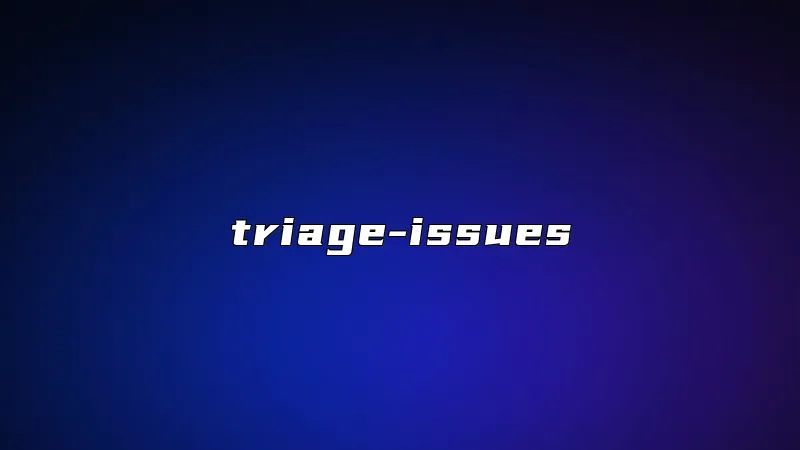triage-issues