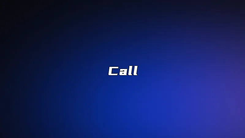 Call