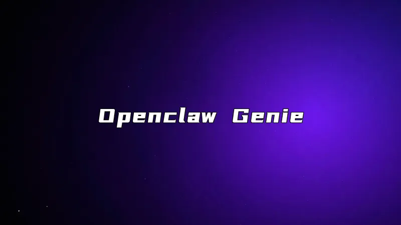 Openclaw Genie