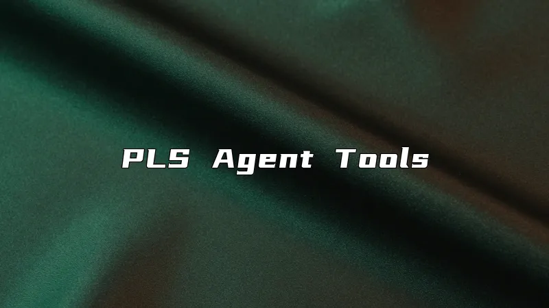 PLS Agent Tools