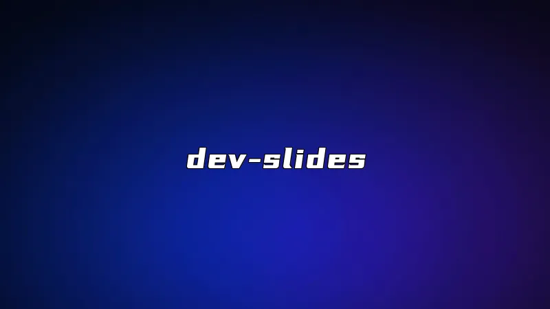 dev-slides