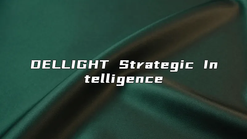 DELLIGHT Strategic Intelligence