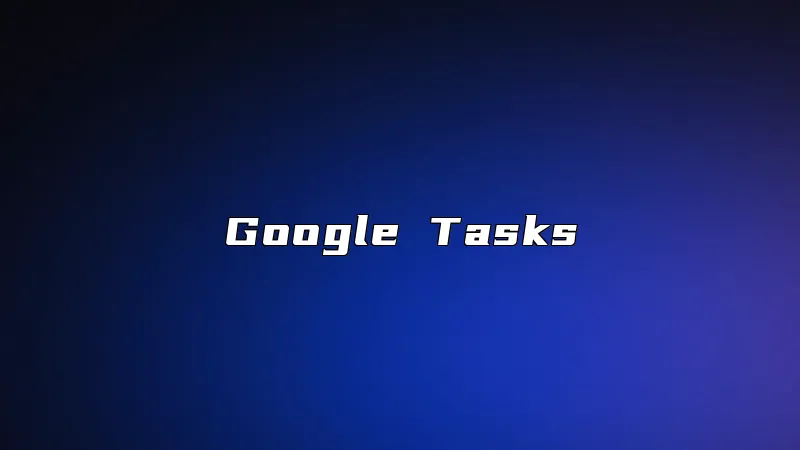 Google Tasks