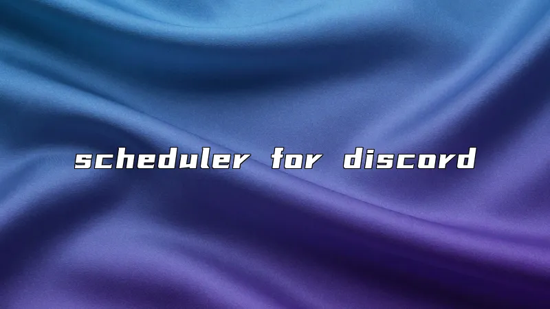 scheduler for discord