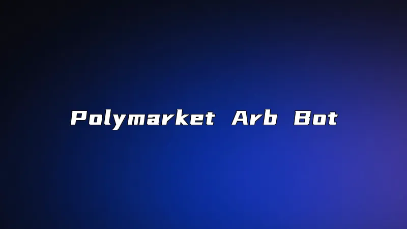 Polymarket Arb Bot