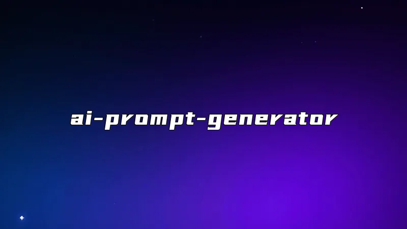 ai-prompt-generator