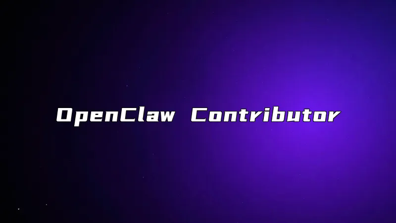 OpenClaw Contributor