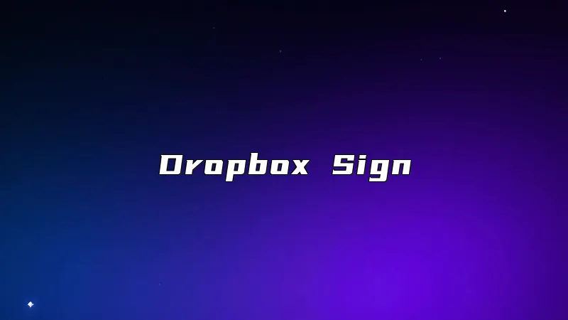Dropbox Sign