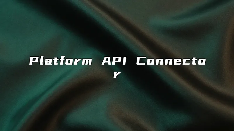 Platform API Connector
