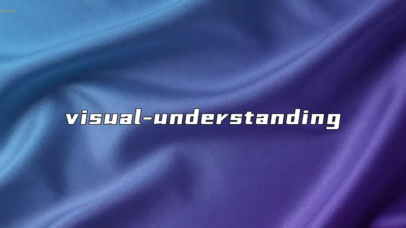 visual-understanding