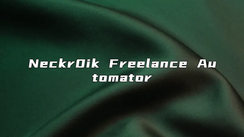 Neckr0ik Freelance Automator