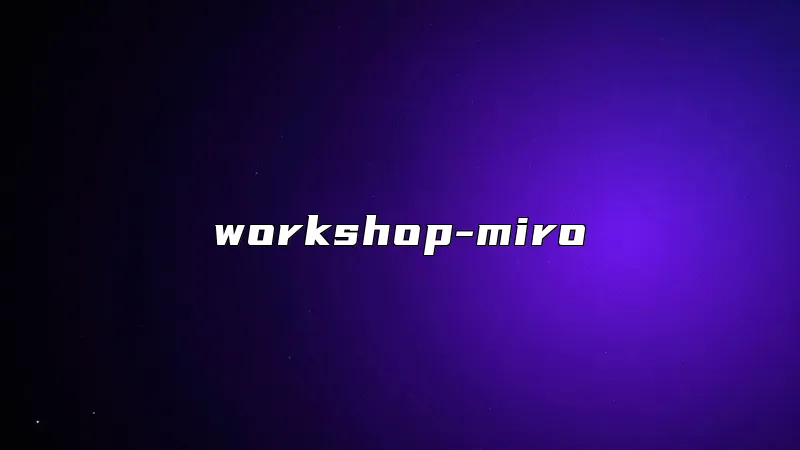 workshop-miro