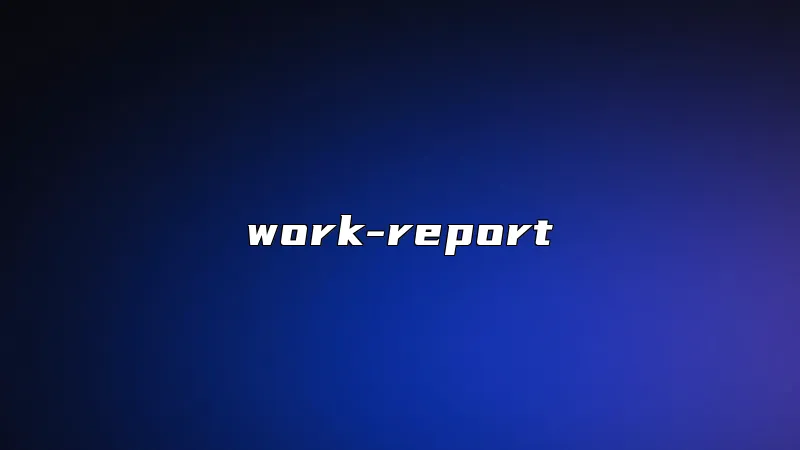 work-report