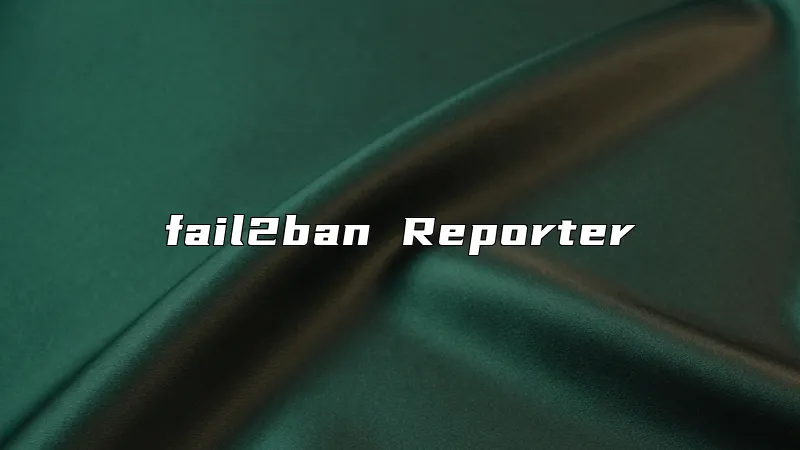 fail2ban Reporter