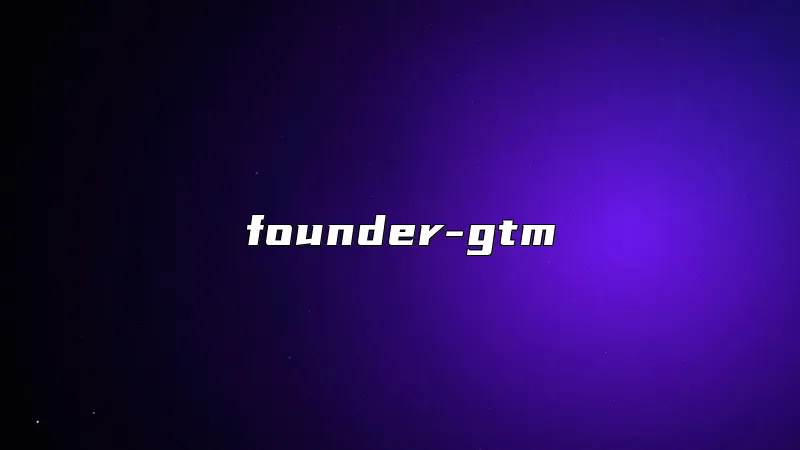founder-gtm