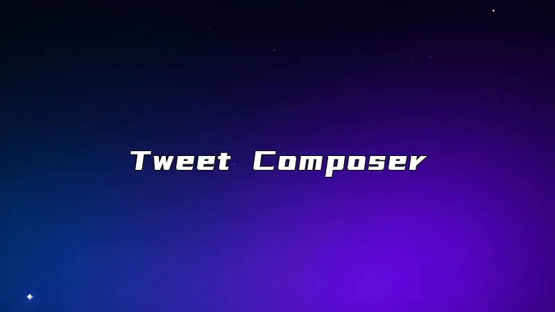 Tweet Composer